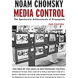 Media Control, Second Edition: The Spectacular Achievements of Propaganda (Open Media Series)