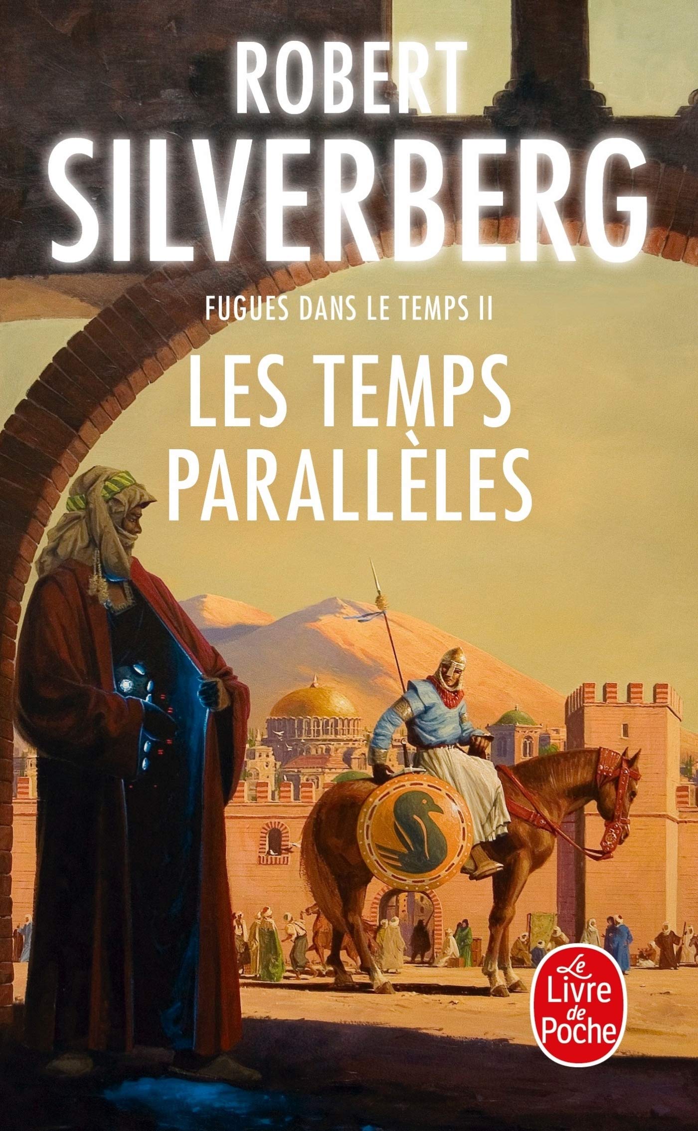 Time Opera Les Temps Paralleles T2 Ldp Science Fic French Edition Silverberg R 9782253113317 Amazon Com Books