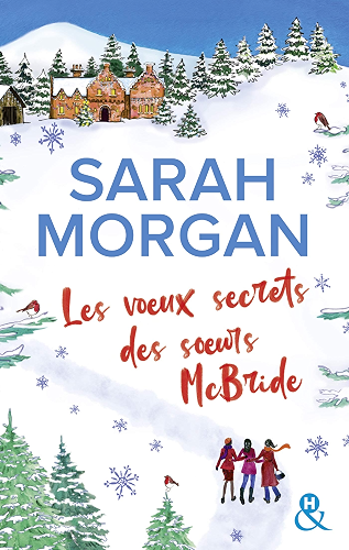 Download Les voeux secrets des soeurs McBride : le cadeau idéal pour un Noël romantique sous la neige d'Ecosse ! (&H) PDF