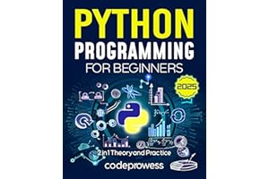Python Programming for Beginners: The Complete Python Coding Crash Course - Boost Your Growth with an Innovative Ultra-Fast L