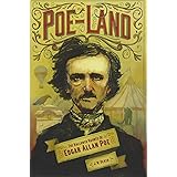 Poe-Land: The Hallowed Haunts of Edgar Allan Poe