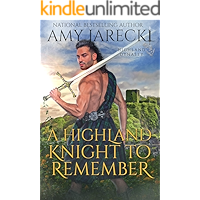 A Highland Knight to Remember: Scottish Historical Romance (Highland Dynasty Book 3) book cover A Highland Knight to Remember: Scottish Historical Romance (Highland Dynasty Book 3) book cover
