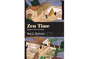 Zen Time: Dōgen's Uji in Context (SUNY Press Open Access)