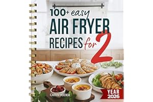 Cathy Yoder’s Air Fryer Cookbook for Two (2026): Easy, Healthy Air Fryer Recipes Cookbook with Pictures, Quick Cooking for Tw