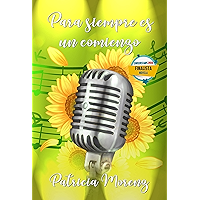 Para siempre es un comienzo: Para siempre 2 (Spanish Edition) book cover