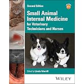 Small Animal Internal Medicine for Veterinary Technicians and Nurses