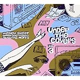 Under The Covers Vol. 3