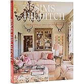 Sims Hilditch: Beautifully British Interiors