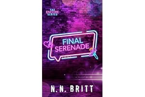 Final Serenade: An Age Gap Rockstar Romance (The Encore Book 1)