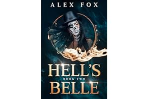 Hell's Belle: Book 2 (The Rebel Magic Series: Chronicles of a Supernatural Bounty Hunter)