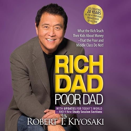Download Rich Dad Poor Dad: 20th Anniversary Edition: What the Rich Teach Their Kids About Money That the Poor and Middle Class Do Not! PDF