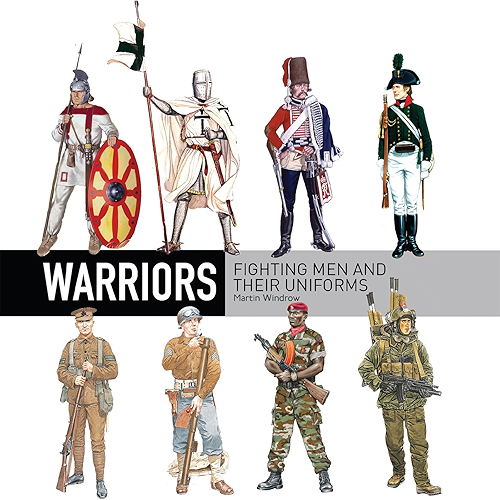 Download Warriors: Fighting men and their uniforms (English Edition) PDF