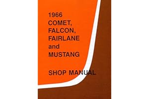 1966 Comet Falcon Fairlane Mustang Shop Manual