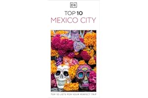DK Top 10 Mexico City (Pocket Travel Guide)