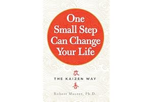 One Small Step Can Change Your Life: The Kaizen Way