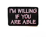 Nipitshop Patches Pink Letter I'm WILLNG IF You are