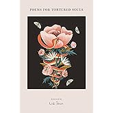 Poems for Tortured Souls