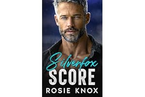 Silverfox Score: A Secret Baby Enemies to Lovers Sports Romance (Northwest Stars Series)