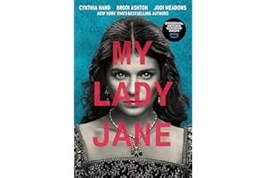 My Lady Jane: My Lady Jane Series Streaming Now (The Lady Janies)