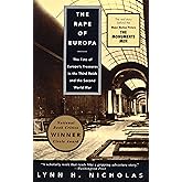 The Rape of Europa: The Fate of Europe's Treasures in the Third Reich and the Second World War