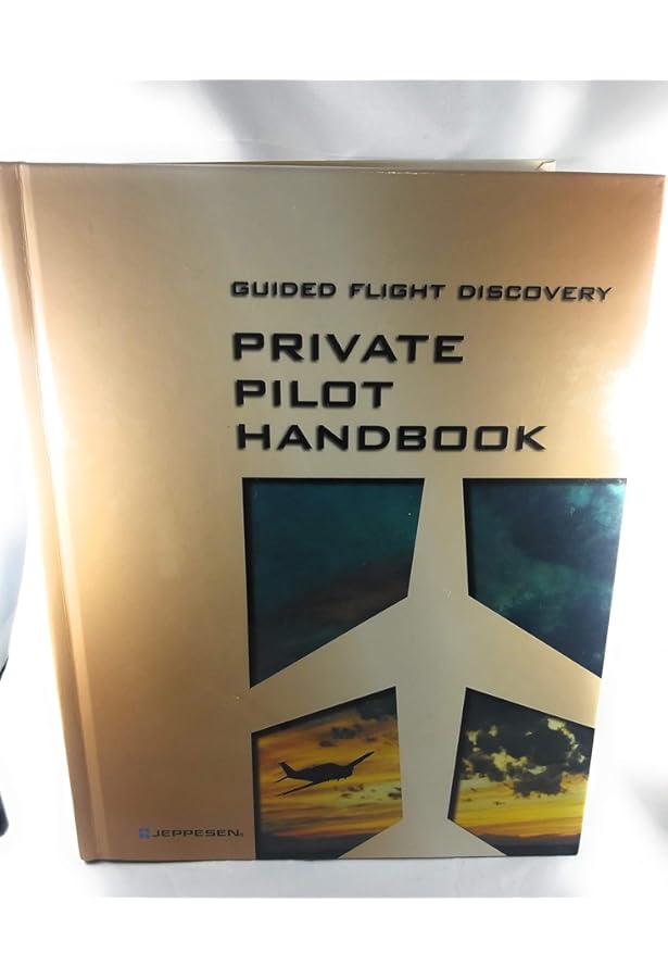 Guided Flight Discovery: Private Pilot: Jeppesen: 9780884872382
