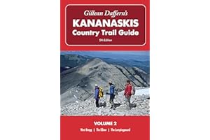 Gillean Daffern’s Kananaskis Country Trail Guide, 5th Edition: Volume 2: West Bragg―The Elbow―The Jumpingpound