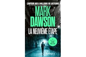 La Neuvième Étape (Les thrillers de John Milton t. 8) (French Edition)