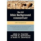 The IVP Bible Background Commentary: Old Testament (IVP Bible Background Commentary Set)