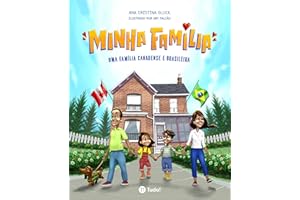 Minha família: Uma família canadense e brasileira (Portuguese Edition)