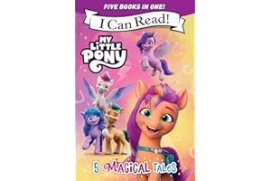 My Little Pony: 5 Magical Tales: A 5-in-1 Level One I Can Read Collection Ponies Unite, A New Adventure, Meet the Ponies of Maretime Bay, Cutie Mark Mix-Up, and Izzy Does it (I Can Read Level 1)