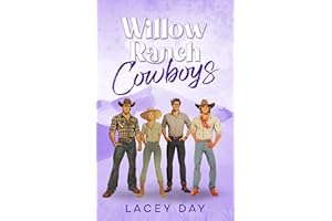 Willow Ranch Cowboys: A Spicy Small Town Reverse Harem Romance (Colter Creek)
