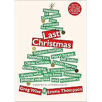 Last Christmas: Memories of Christmases Past and Hopes of Future Ones book cover