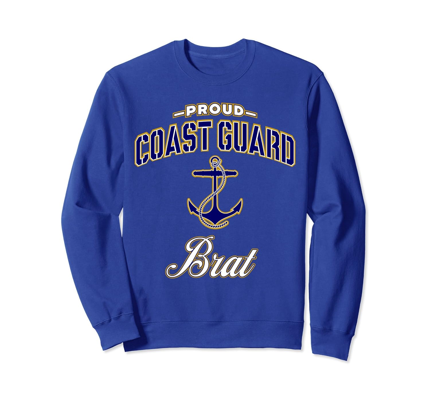 Coast Guard Brat Sweatshirt Gift for Women and Men-Rose