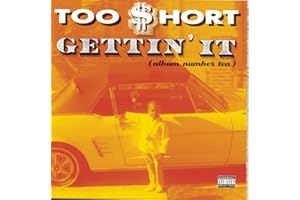 Gettin It (Album Number 10)