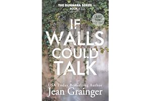 If Walls Could Talk: The Dunmara Series - Large Print