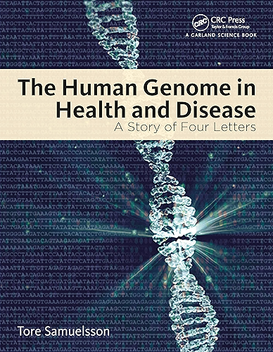 Download The Human Genome in Health and Disease: A Story of Four Letters (English Edition) PDF