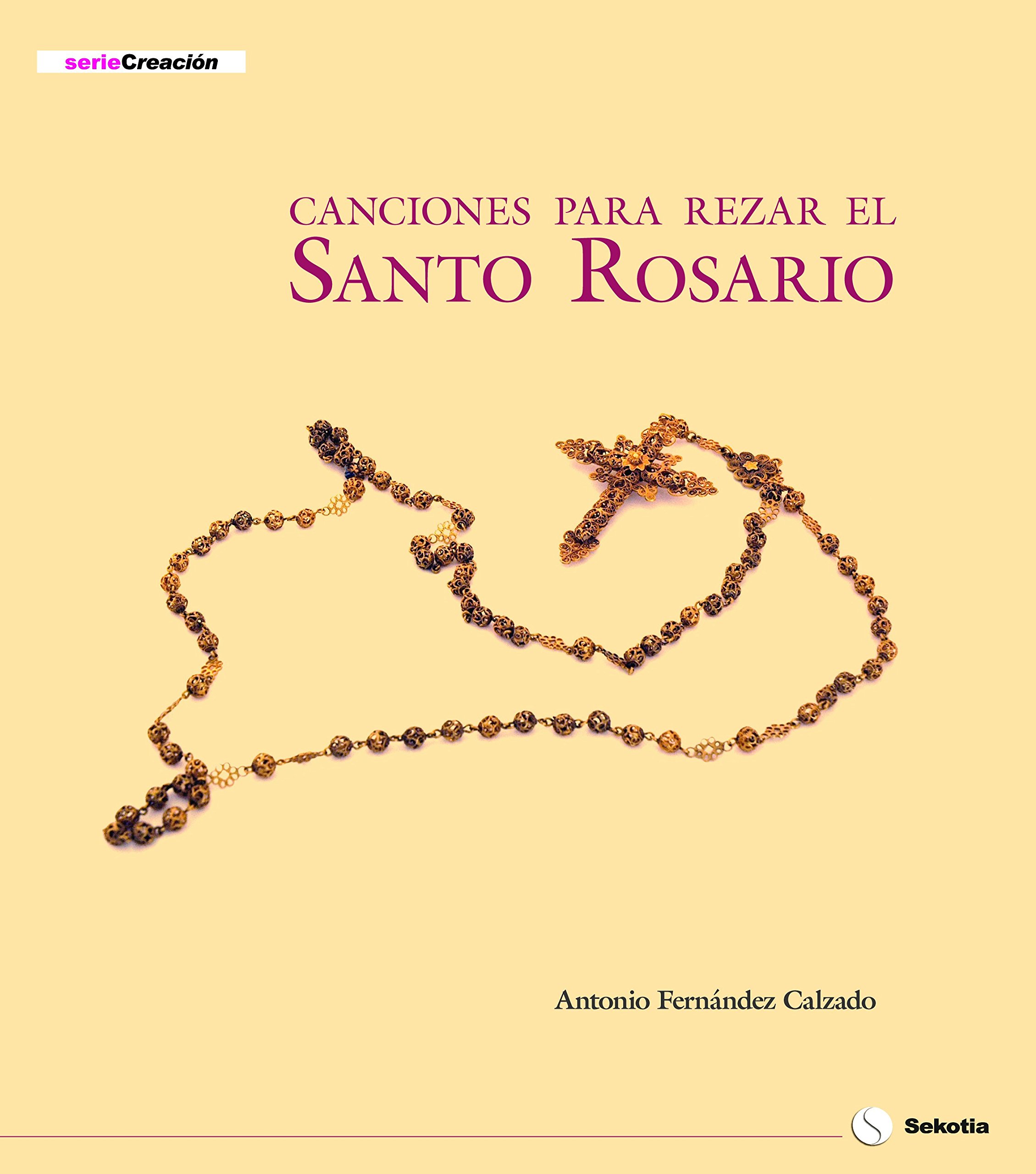 Portada de Canciones para rezar el santo Rosario