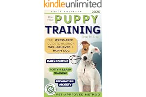 The New Puppy Training Handbook: The Stress-Free Guide to Raising a Well-Behaved & Happy Dog | Practical Training & Time-Saving Strategies for an Effective Daily Routine (Dog Care Guides)