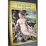 Courtesans of the Italian Renaissance