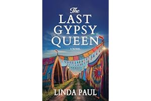 The Last Gypsy Queen: A Novel