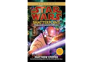 Shatterpoint: Star Wars Legends: A Clone Wars Novel