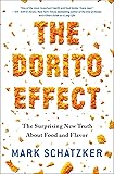 The Dorito Effect: The Surprising New Truth About