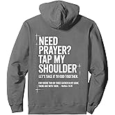 Need Prayer Tap My Shoulder Bible Verse Christian On Back Pullover Hoodie