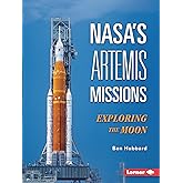 NASA's Artemis Missions: Exploring the Moon (Gateway Headlines)