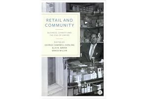 Retail and Community: Business, Charity and the End of Empire