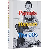 Pamela Hanson: The '90s