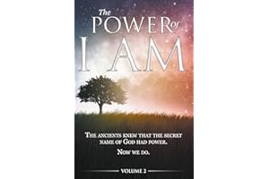The Power of I AM - Volume 2