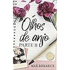 Olhos de Anjo: parte II