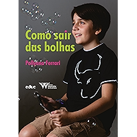 Como sair das bolhas (Portuguese Edition) book cover