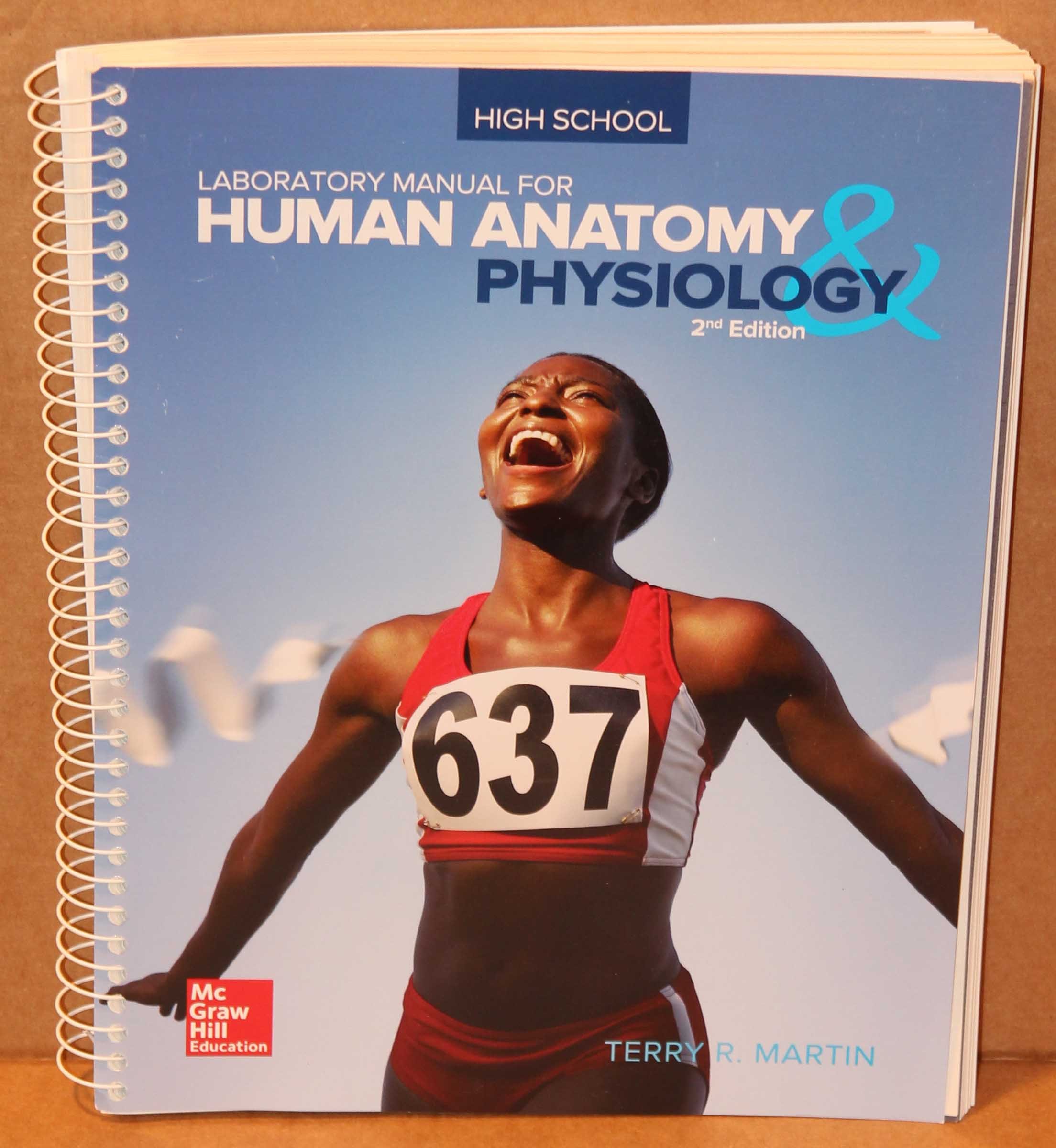 Laboratory Manual for Human Anatomy & Physiology: Terry R Martin,  Kishwaukee College: 9780076758340: Amazon.com: Books